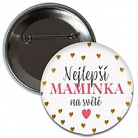 Placka Nejlepší maminka na světě 6 cm