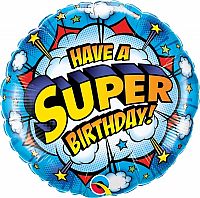Fóliový balónik Kruh HAVE A SUPER BDAY 45cm