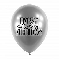 Latexové balonky - Happy Fuc..ng Birthday 5 ks - stříbrné