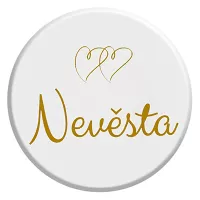 Placka Nevesta - Zlatá 6 cm