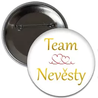 Placka Team nevesty 6 cm