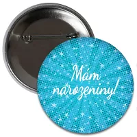 Placka Narodeninová Modrá - Mám Narodeniny 6 cm